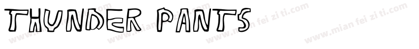 Thunder Pants字体转换